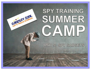 Spy Training Camp: Spy Gadgets (3 hours)